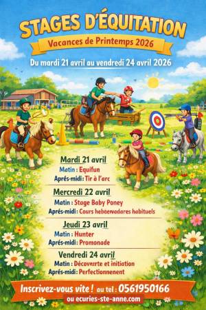 Stages d'équitation vacances printemps du 21 au 24 avril 2026 écuries Sainte-Anne